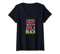 Women's I Don't Need Therapy I Need to Go to Avila Beach V-Neck T-Shirt