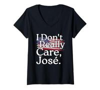 Womens I Don't Really Care Jose - Funny Sarcastic USA Flag Quote V-Neck T-Shirt