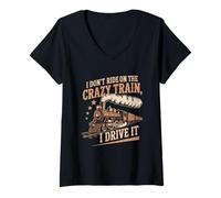Women's I Don't Ride On The Crazy Train I Drive It Locomotive Saying V-Neck T-Shirt