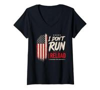 Women's I Don't Run I Reload We The People Funny V-Neck T-Shirt