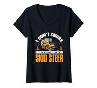 Women's I Dont Snore Skid Steer Loader Heavy Equipment Operator V-Neck T-Shirt
