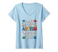 Women's I Dont Struggle with Autism Im Actually Very Good At It Pun V-Neck T-Shirt