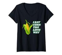 Womens I Eat Corn The Long Way - Funny Inappropriate Tee V-Neck T-Shirt