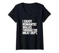 Women's I Enjoy Romantic Walks Through the Meat Department V-Neck T-Shirt