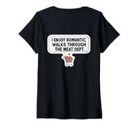 Women's I Enjoy Romantic Walks Through The Meat Dept. Carnivore Joke V-Neck T-Shirt