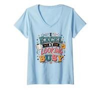 Women's I Excel At Looking Busy Funny Office Worker Humor V-Neck T-Shirt