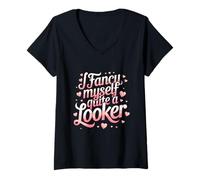 Womens I Fancy Myself Quite a Looker Confident Sarcastic Humor V-Neck T-Shirt