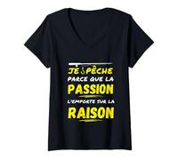 Women's I Fish Because Passion outweighs Reason Humor V-Neck T-Shirt