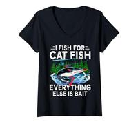 Women's I Fish for Cat Fish Everything Else is Bait Funny Catfishing V-Neck T-Shirt