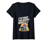 Womens I Fix What Your Husband Broke Funny Handyman Repair V-Neck T-Shirt
