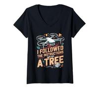 Women's I Followed The Instructions Right Into A Tree Drone V-Neck T-Shirt