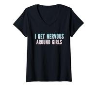 Women's I Get Nervous Around Girls Funny Sarcastic Saying V-Neck T-Shirt