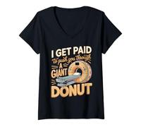 Women's I Get Paid to Push You Through A Giant Donut V-Neck T-Shirt