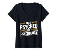 Womens I Get Psyched for Psychology Psychologist Student - V-Neck T-Shirt