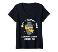 Womens I Got A Jar of Dirt and Guess What's Inside Dad Fathers Day V-Neck T-Shirt