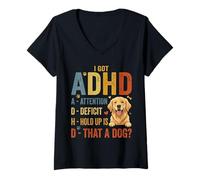 Women's I Got ADHD Attention Deficit Hold up is Dat a Dog V-Neck T-Shirt