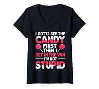 Womens I Gotta See The Candy First. I'm Not Stupid | Creepy Adult V-Neck T-Shirt