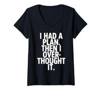Women's I Had A Plan Then I Over Thought It Funny V-Neck T-Shirt