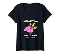 Women's I Had A Stroke What's Your Excuse V-Neck T-Shirt