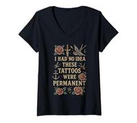 Womens I Had No Idea These Tattoos were Permanent, Vintage Tattoo V-Neck T-Shirt
