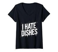 Womens I Hate Dishes - V-Neck T-Shirt