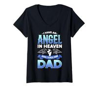 Womens I Have an Angel in Heaven And I Call Him Dad In Memorial V-Neck T-Shirt