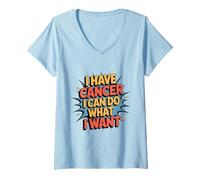 Womens I Have Cancer I Can Do What I Want Retro Sarcastic Quote V-Neck T-Shirt