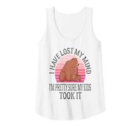 Womens I Have Lost My Mind I'm Pretty Sure My Kids Took It Mother Tank Top
