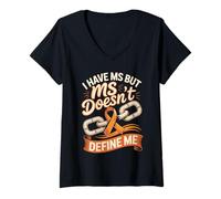 Women's I Have MS but MS Doesn't Define Me V-Neck T-Shirt