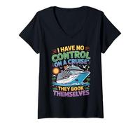 Womens I Have No Control on Cruise They Book Themselves Funny Trip V-Neck T-Shirt