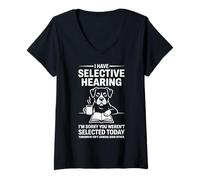 Women's I Have Selective Hearing Funny Dog Coffee Quote V-Neck T-Shirt