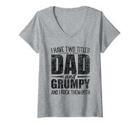 Women's I Have Two Titles Dad and Grumpy Father's Day Grumpy V-Neck T-Shirt