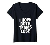 Women's I Hope Both Teams Lose Funny Sports Fan V-Neck T-Shirt