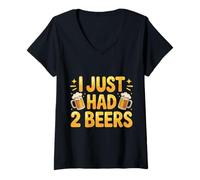 Women's I Just Had 2 Beers Drunk Lying Quotes |- V-Neck T-Shirt
