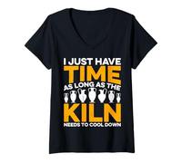 Women's I Just Have Time as Long as The Kiln Ceramic Artist Pottery V-Neck T-Shirt