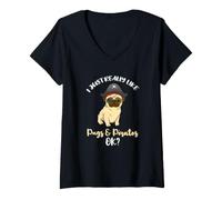 Women's I Just Really Like Pugs and Pirates Ok V-Neck T-Shirt