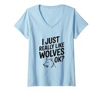 Women's I Just Really Like Wolves Ok Funny Animal Lover V-Neck T-Shirt