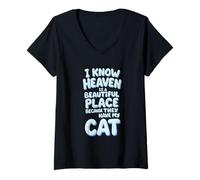Womens I Know Heaven is A Beautiful Place Because They Have My Cat V-Neck T-Shirt