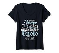 Womens I Know Heaven is A Beautiful Place They Have My Uncle V-Neck T-Shirt