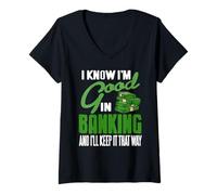 Womens I Know I'm Good in Banking Finance Success Mindset V-Neck T-Shirt