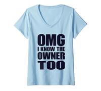 Womens I Know The Owner Too Funny Local Business Support V-Neck T-Shirt