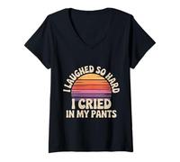 Womens I Laughed So Hard I Cried in My Pants Hilarious Awkward - V-Neck T-Shirt