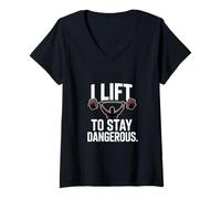 Women's I Lift to Stay Dangerous Gym Strength Training V-Neck T-Shirt