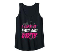 Womens I Like It Fast and Dirty Muddy Race Mud Run Tank Top