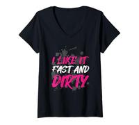 Womens I Like It Fast and Dirty Muddy Race Mud Run V-Neck T-Shirt