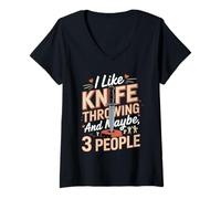 Women's I Like Knife Throwing and Maybe 3 People V-Neck T-Shirt