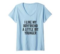Women's I Like My Boyfriend A Little Bit Younger - Girlfriend V-Neck T-Shirt