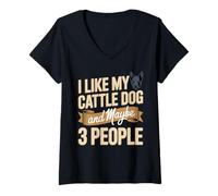 Women's I Like My Cattle Dog and Maybe 3 People Humor V-Neck T-Shirt