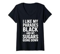 Womens I Like My Parades Black and My Sugars Going Down Funny Emo V-Neck T-Shirt