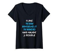 Womens I Like Teddy Roosevelt Terriers And Maybe 3 People V-Neck T-Shirt